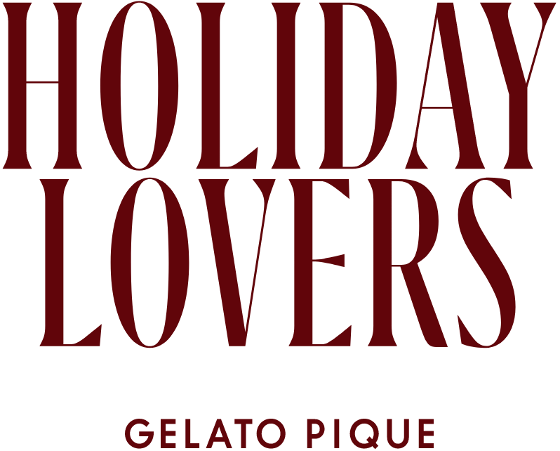 HOLIDAY LOVERS GELATO PIQUE